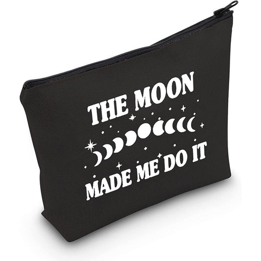 "The Moon Made Me Do It" Makeup Bag | Witchy Organizer for Coven Sisters and Magical Friends